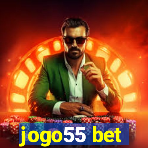 jogo55 bet